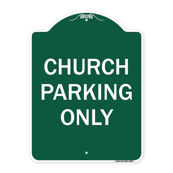 Church Parking Only Heavy-Gauge Aluminum Architectural Sign